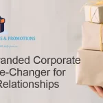 What Makes Branded Corporate Gifts a Game-Changer for Business Relationships