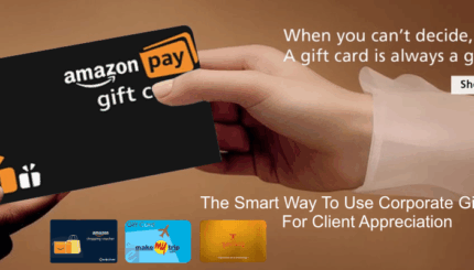 The Smart Way To Use Corporate Gift Cards For Client Appreciation