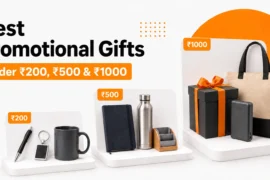 Best Promotional Gifts Under ₹200, ₹500 & ₹1000